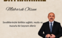 YENİ MAHALLE MUHTARI MÜSLİM ÜSTÜN’DEN KURBAN BAYRAMI MESAJI